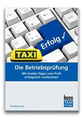 Linz |  Die Betriebsprüfung | Buch |  Sack Fachmedien