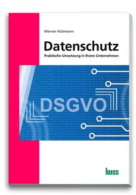 Hülsmann |  Datenschutz | eBook | Sack Fachmedien