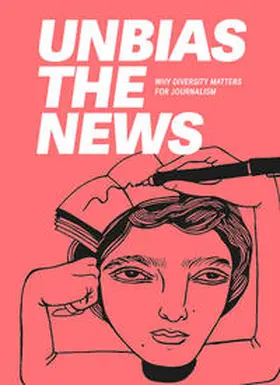 CORRECTIV / Hostwriter / Abidi |  Unbias the News | Buch |  Sack Fachmedien