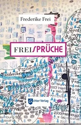 Frei |  Freisprüche | Buch |  Sack Fachmedien