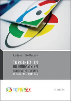 Hoffmann |  TOPOINEX im Bildungssystem | Buch |  Sack Fachmedien