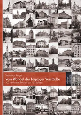 Ringel |  Vom Wandel der Leipziger Vorstädte | Buch |  Sack Fachmedien