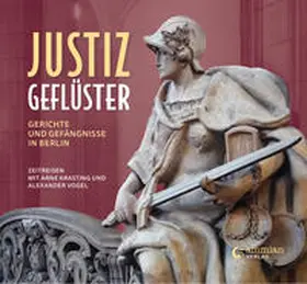 Krasting / Vogel |  Justizgeflüster | Buch |  Sack Fachmedien