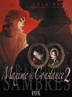 Yslaire |  Krieg der Sambres / Maxime & Constance | Buch |  Sack Fachmedien