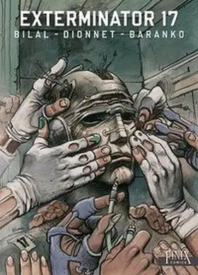 Bilal / Dionnet / Baranko |  Exterminator 17 Gesamtausgabe | Buch |  Sack Fachmedien