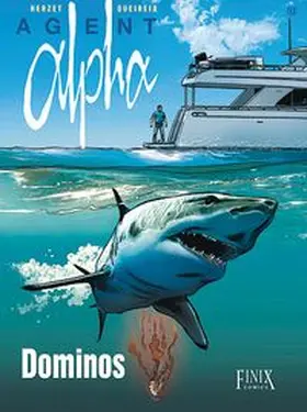 Herzet / Queireix / Ray |  Agent Alpha / Dominos | Buch |  Sack Fachmedien