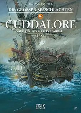Delitte |  Die großen Seeschlachten 16 | Buch |  Sack Fachmedien