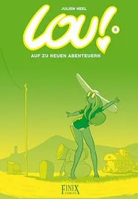 Neel |  Lou! / Auf zu neuen Abenteuern | Buch |  Sack Fachmedien