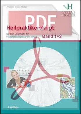 Holler |  Heilpraktikerskript Band 1 und Band 2 zusammengefasst als pdf-Datei | Sonstiges |  Sack Fachmedien