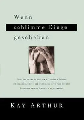 Arthur |  Wenn Schlimme Dinge geschehen | Buch |  Sack Fachmedien