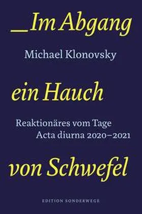 Klonovsky |  Im Abgang ein Hauch von Schwefel | Buch |  Sack Fachmedien