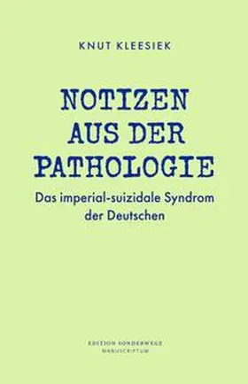 Kleesiek |  Notizen aus der Pathologie | Buch |  Sack Fachmedien