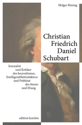 Böning |  Christian Friedrich Daniel Schubart | Buch |  Sack Fachmedien