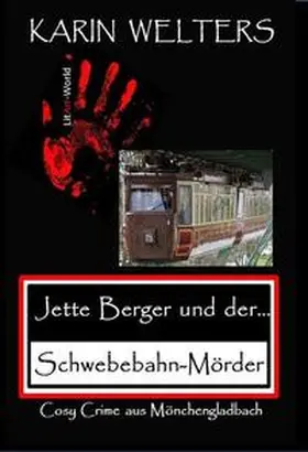 Karin |  Jette Berger und der Schwebebahn-Mörder | Buch |  Sack Fachmedien