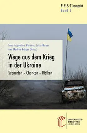 Werkner / Mayer / Krüger |  Wege aus dem Krieg in der Ukraine | Buch |  Sack Fachmedien