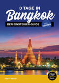 Meyer |  Bangkok Reiseführer für Einsteiger: 3 Tage in Bangkok | Buch |  Sack Fachmedien