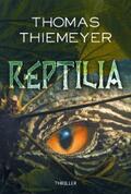 Thiemeyer |  Reptilia | eBook | Sack Fachmedien