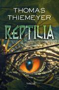 Thiemeyer |  Reptilia | Buch |  Sack Fachmedien