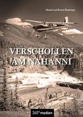 Hamberger |  Verschollen am Nahanni | Buch |  Sack Fachmedien