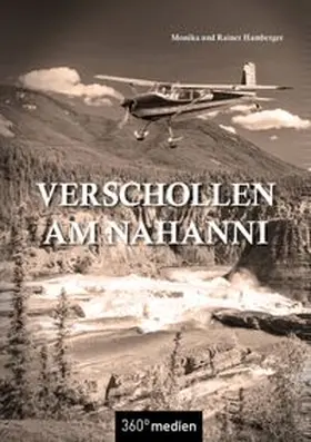 Hamberger |  Verschollen am Nahanni | eBook | Sack Fachmedien