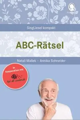 Mallek / Schneider |  ABC-Rätsel für Senioren | Buch |  Sack Fachmedien