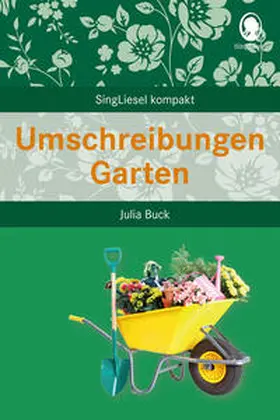 Buck |  Umschreibungen Garten | Buch |  Sack Fachmedien