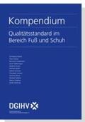 Budny / Fischer / Greitemann |  Kompendium Qualita¨tsstandard im Bereich Fuß und Schuh | Buch |  Sack Fachmedien