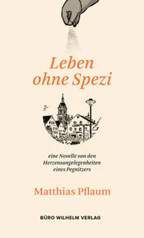 Pflaum |  Matthias Pflaum - Leben ohne Spezi | Buch |  Sack Fachmedien