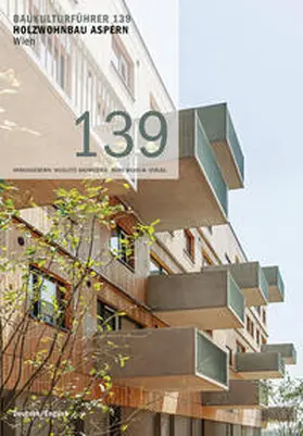 Baumeister / Leeb |  Baukulturführer 139 Holzwohnbau Aspern | Buch |  Sack Fachmedien