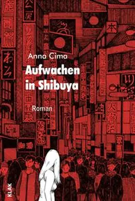 Cima |  Aufwachen in Shibuya | Buch |  Sack Fachmedien