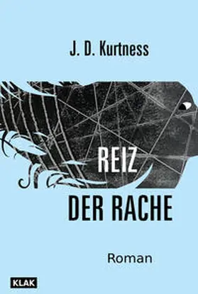Kurtness |  Reiz der Rache | Buch |  Sack Fachmedien