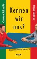 Schmidt / Alaous |  Kennen wir uns | Buch |  Sack Fachmedien