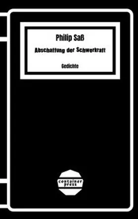 Saß |  Abschaffung der Schwerkraft | Buch |  Sack Fachmedien