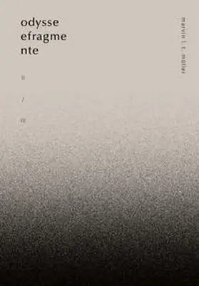 Müller | odyseefragmente II / III | Buch | 978-3-948174-03-3 | sack.de