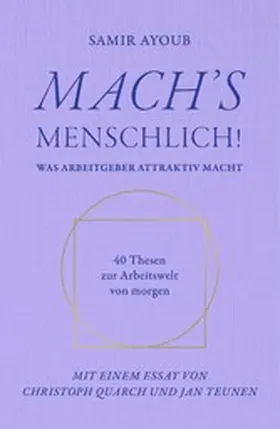 Ayoub |  MACH’S MENSCHLICH! | eBook | Sack Fachmedien