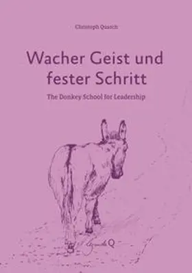 Quarch |  Wacher Geist und fester Schritt | Buch |  Sack Fachmedien