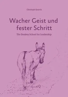 Quarch |  Wacher Geist und fester Schritt | eBook | Sack Fachmedien