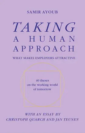 Ayoub / Quarch / Teunen |  Taking a human approach | Buch |  Sack Fachmedien