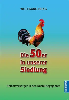 Ising | Die 50er in unserer Siedlung | E-Book | www.sack.de