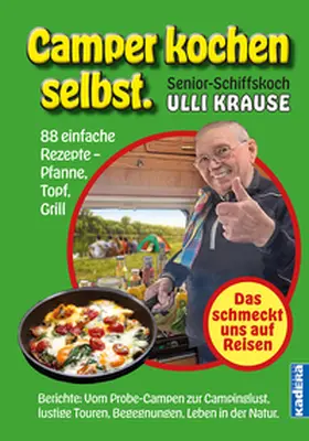 Krause / Döscher |  Camper kochen selbst | Buch |  Sack Fachmedien
