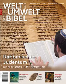 Katholisches Bibelwerk e. V. |  Welt und Umwelt der Bibel / Rabbinisches Judentum und frühes Christentum | Buch |  Sack Fachmedien