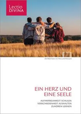 Katholisches Bibelwerk e. V. | Ein Herz und eine Seele | Buch | 978-3-948219-76-5 | sack.de