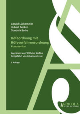 Lückemeier / Becker / Bolte |  Höfeordnung mit Höfeverfahrensordnung, Kommentar | Buch |  Sack Fachmedien