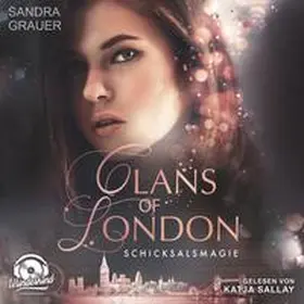 Grauer |  Clans of London | Sonstiges |  Sack Fachmedien