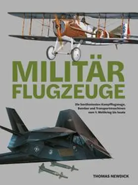 Newdick |  Militärflugzeuge | Buch |  Sack Fachmedien
