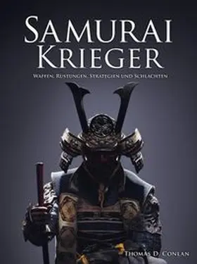 Conlan |  Samurai Krieger | Buch |  Sack Fachmedien
