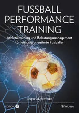 Schwarz |  Fußball Performance Training | Buch |  Sack Fachmedien