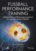 Schwarz |  Fußball Performance Training | Buch |  Sack Fachmedien