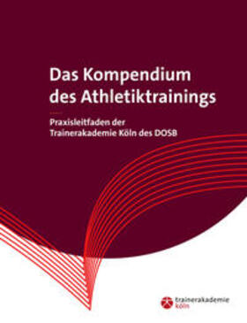 Das Kompendium des Athletiktrainings | Buch | 978-3-948277-39-0 | sack.de