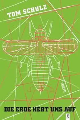 Schulz |  Die Erde hebt uns auf | Buch |  Sack Fachmedien